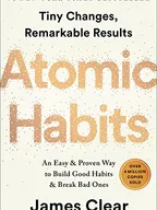 Atomic Habits Book Review and Summary
